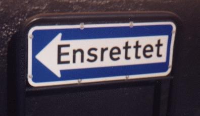 Einbahn Dänemark